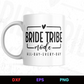 Bridesmaid & Bachelorette T Shirt Design: Bride Tribe Mode All Day Every Day Editable Mug Design