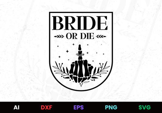 bride or die vector ai dxf eps png svg design