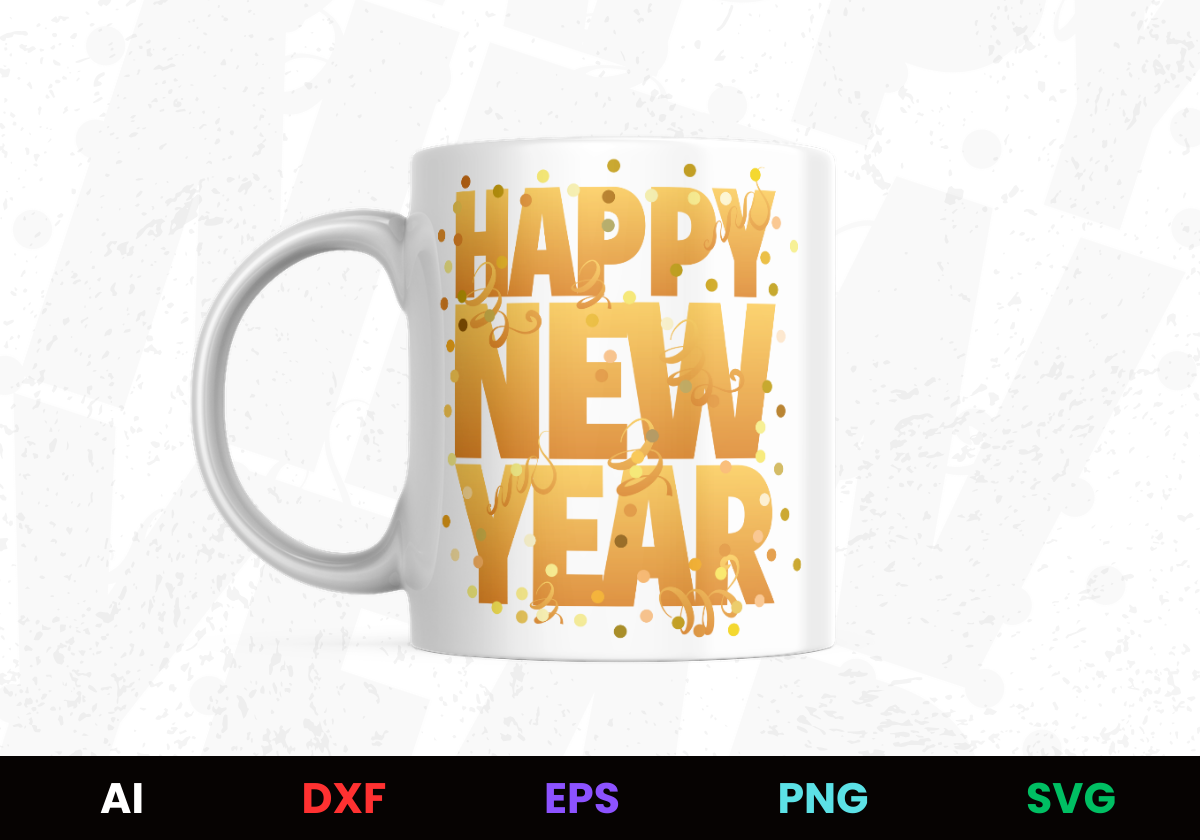 Happy New Year 2 Editable Mug Design in Ai Svg Eps Files