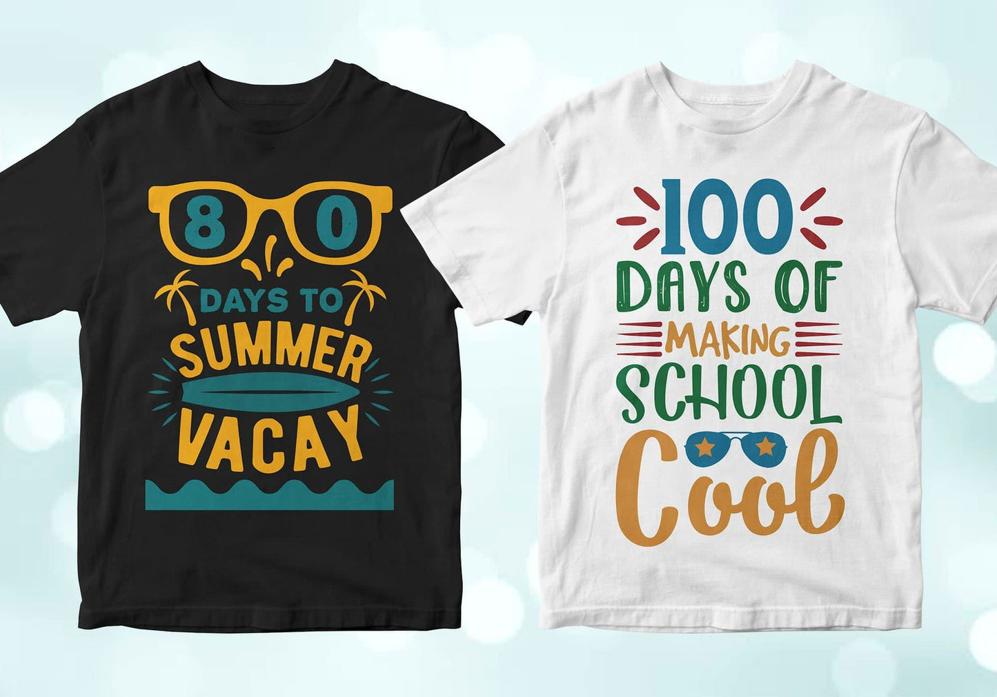 80 days to summer vacay, 100 days of making school cool