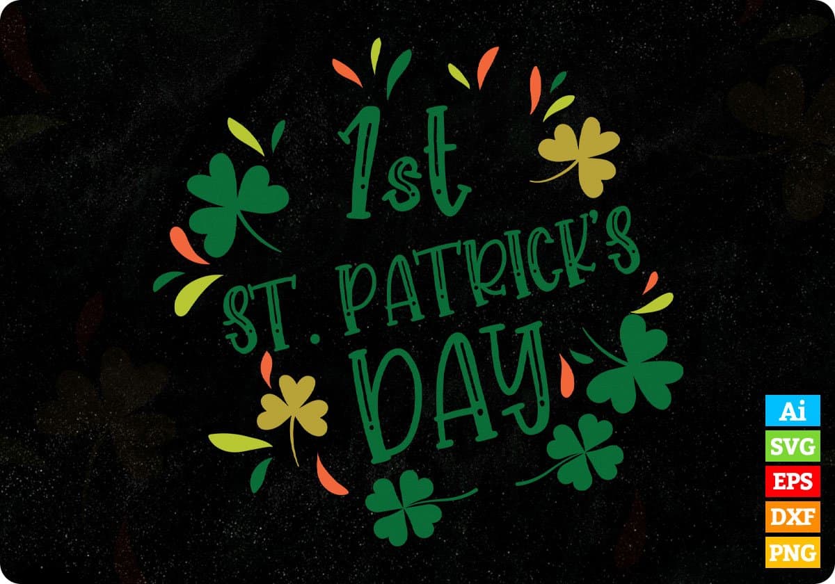 1st St. Patrick's Day T shirt Design In Svg Png Cutting Printable Files