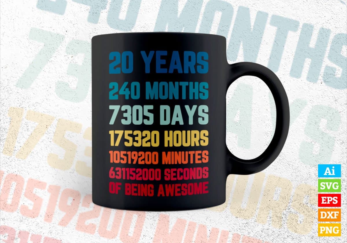 20 Years 240 Months Old Young Men Woman Vintage Birthday Editable Vector T-shirt Design Svg Files
