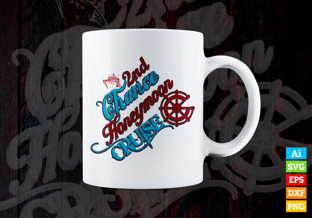 2nd Chance Honeymoon Cruise Marriage Anniversary Vector T-shirt Design in Ai Svg Png Files