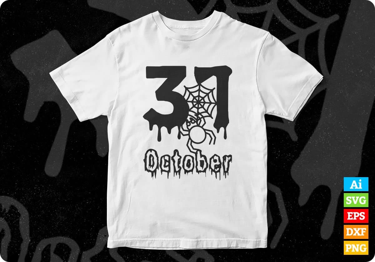 31 October Halloween T shirt Design In Svg Png Cutting Printable Files
