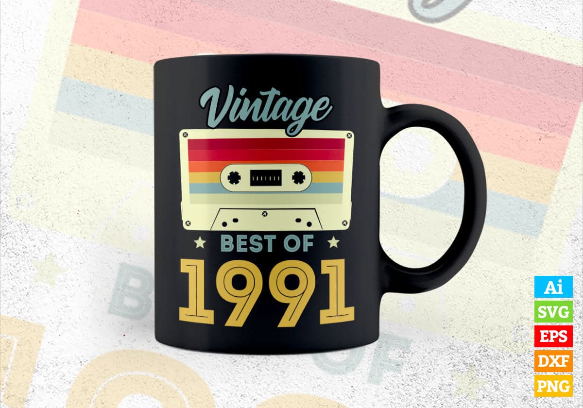 31st Birthday Best of 1991 Vintage Editable Vector T-shirt design in Ai Svg Printable Files