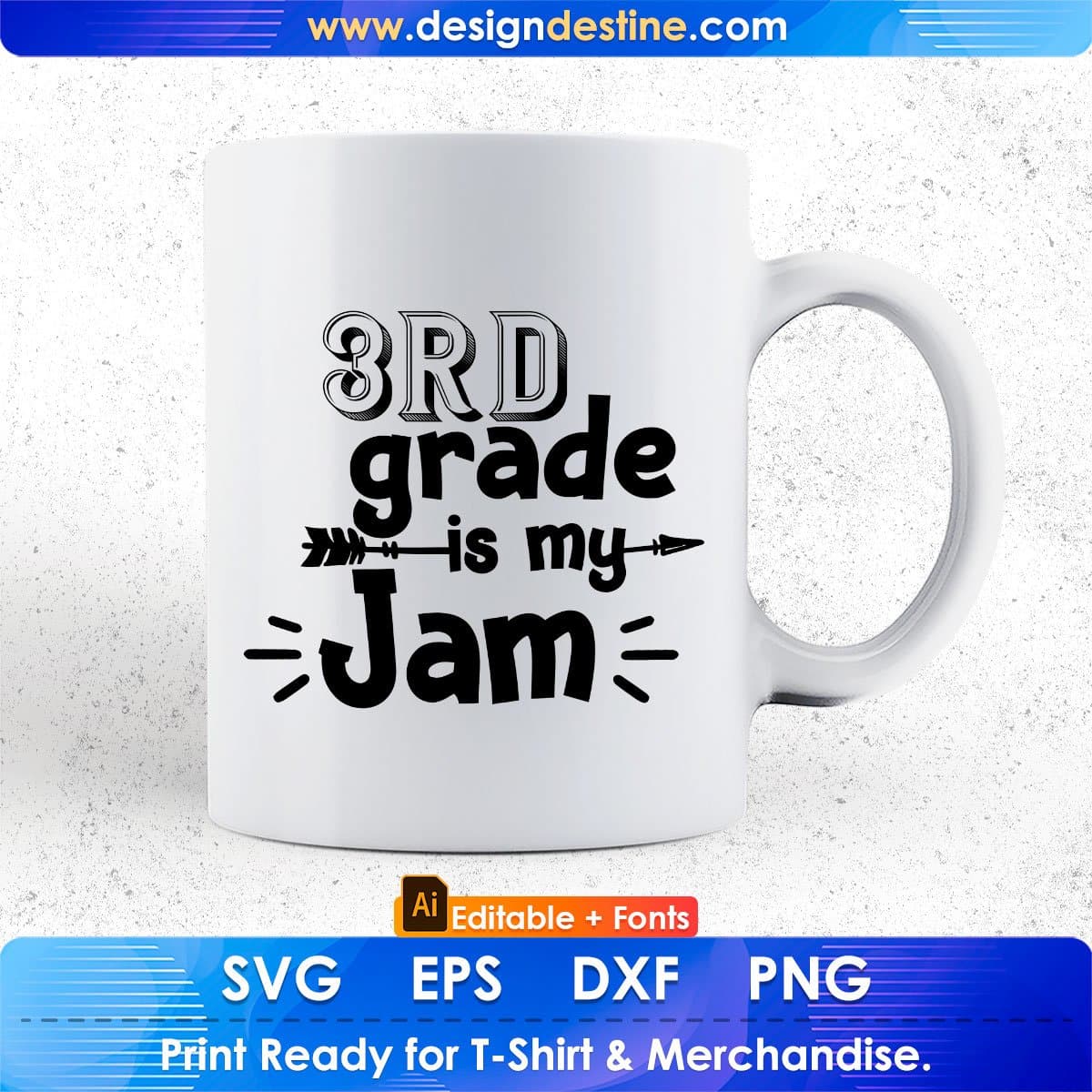3rd Grade Is My Jam Editable T shirt Design In Ai Svg Png Cutting Printable Files