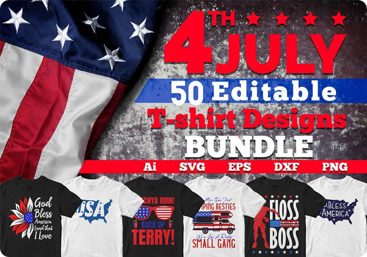 4th of July 50 Editable T-shirt Designs Bundle Part 1