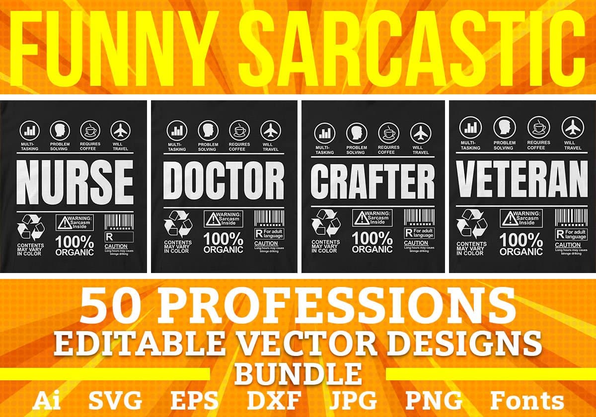 50 Funny Sarcastic Unique Gift For Professions Editable Vector T-shirt Designs Bundle