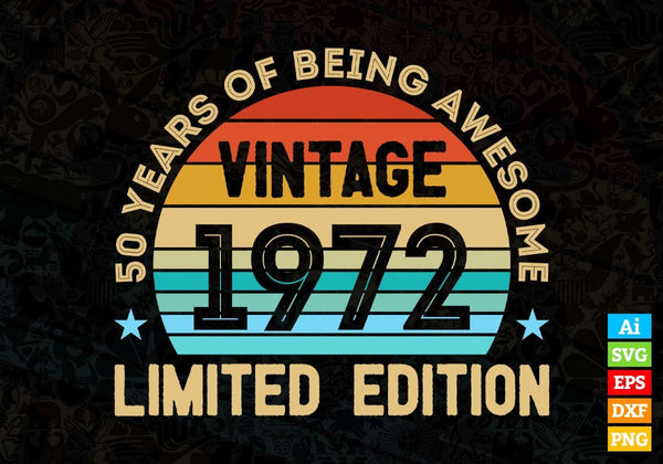 products/50-years-of-being-awesome-vintage-1972-limited-edition-50th-birthday-editable-vector-t-663.jpg