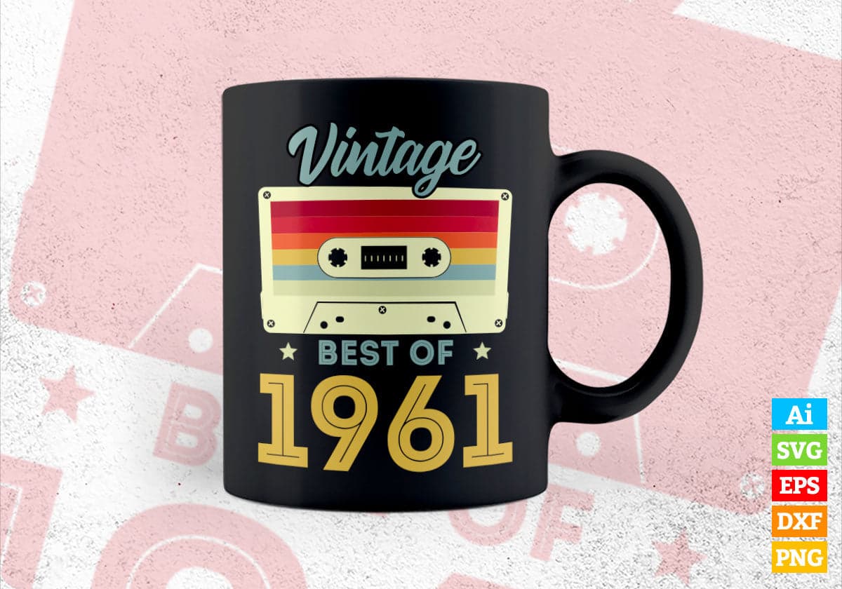 61st Birthday Best of 1961 Vintage Editable Vector T-shirt design in Ai Svg Printable Files