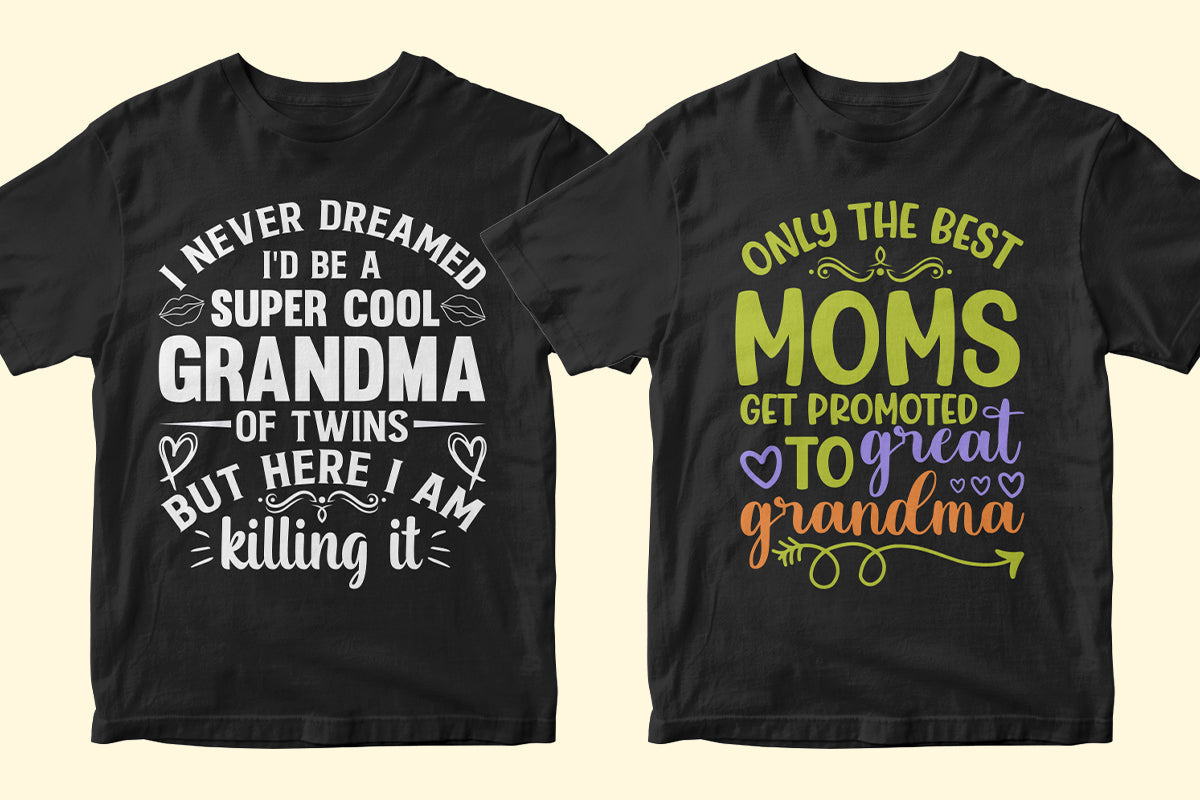 Grandma 50 Editable T-shirt Designs Bundle Part 2