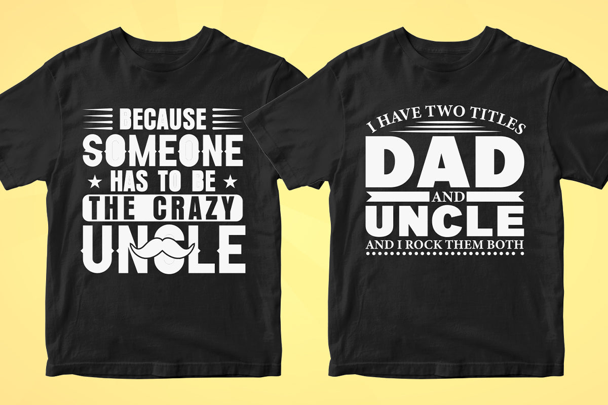 Uncle 50 Editable T-shirt Designs Bundle Part 1