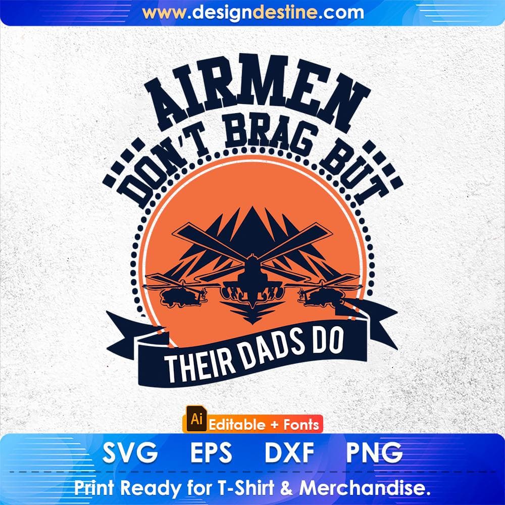 Air Men Don't Brag But Their Dads Do Editable T shirt Design Svg Cutting Printable Files