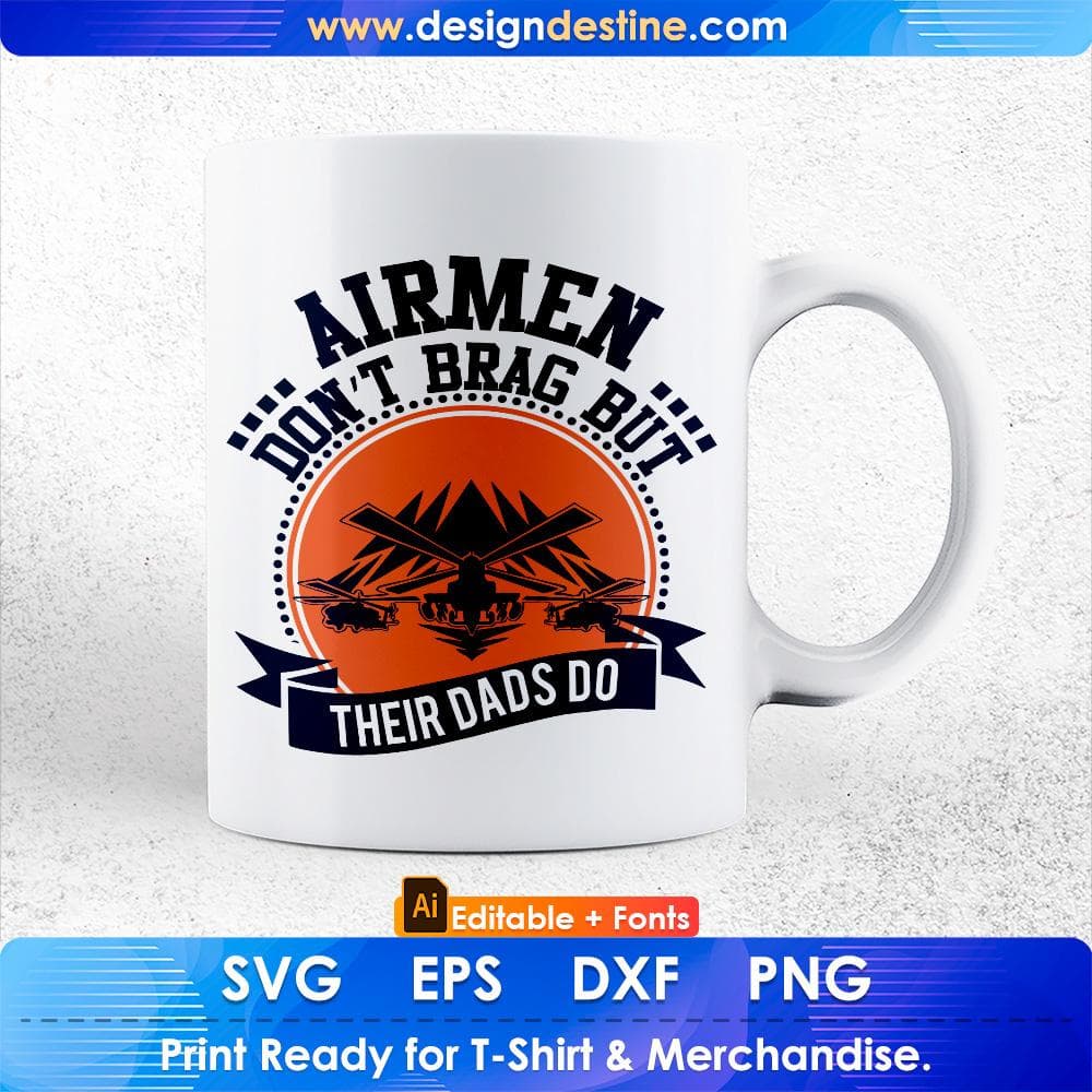 Air Men Don't Brag But Their Dads Do Editable T shirt Design Svg Cutting Printable Files