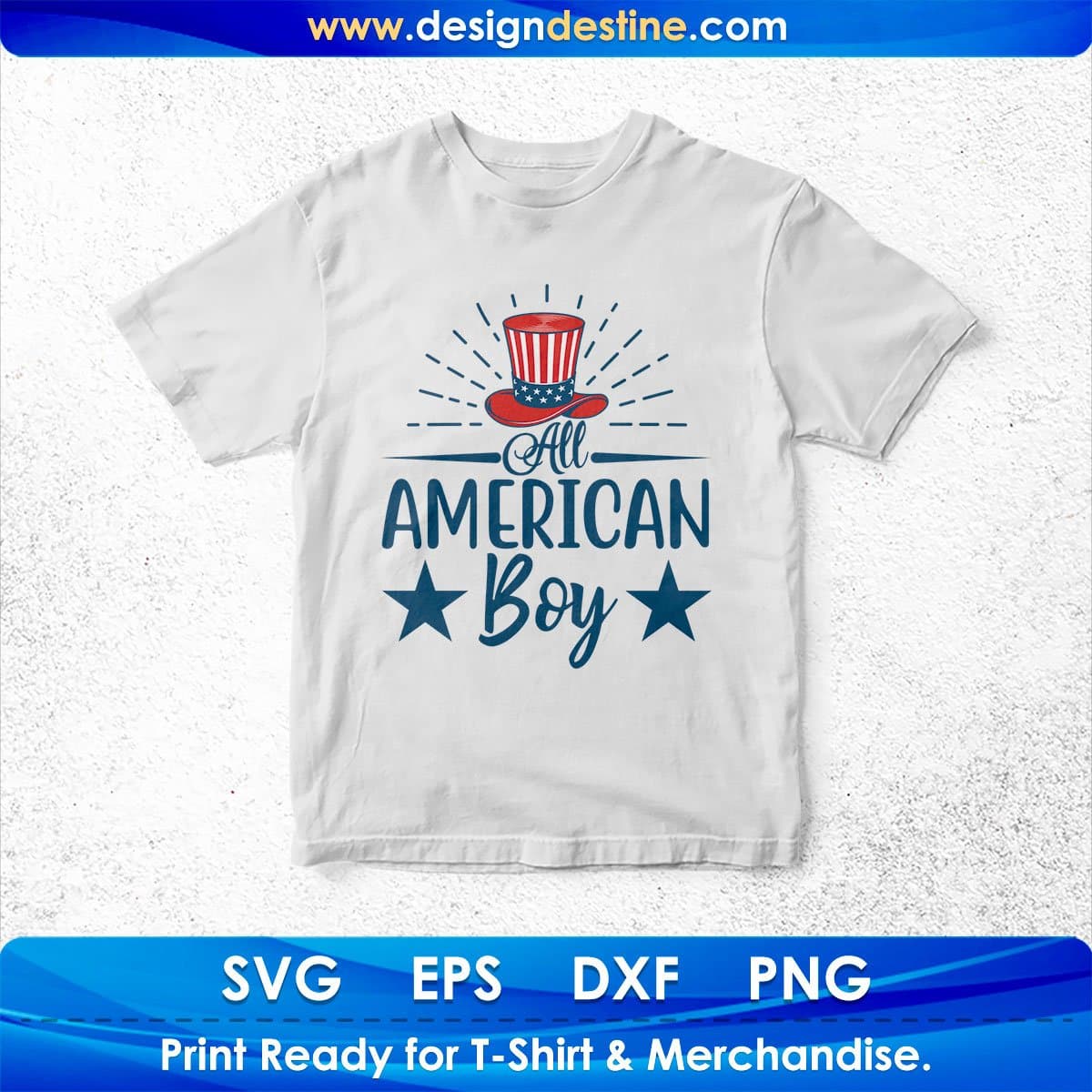All American Boy 4th Of July T shirt Design In Svg Png Cutting Printable Files
