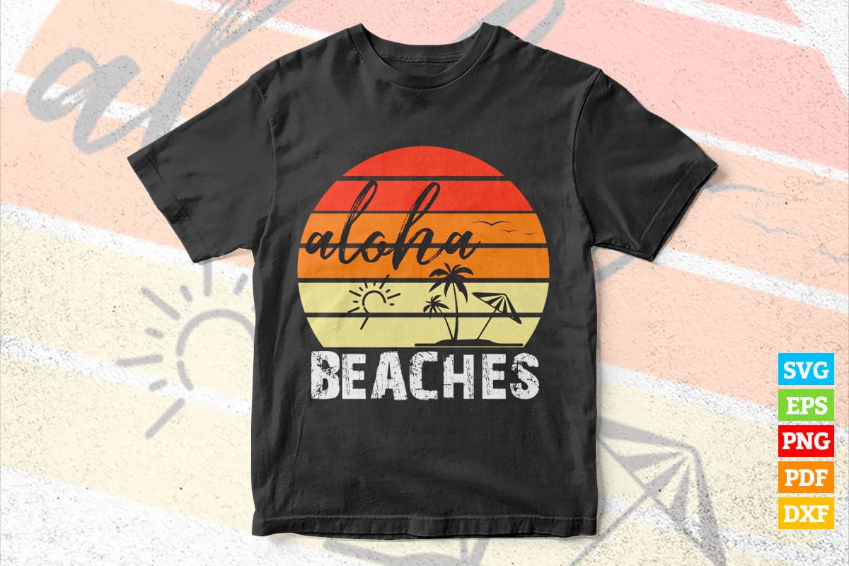 Aloha Beaches Summer Vacation Vintage T shirt Design Png Svg Files