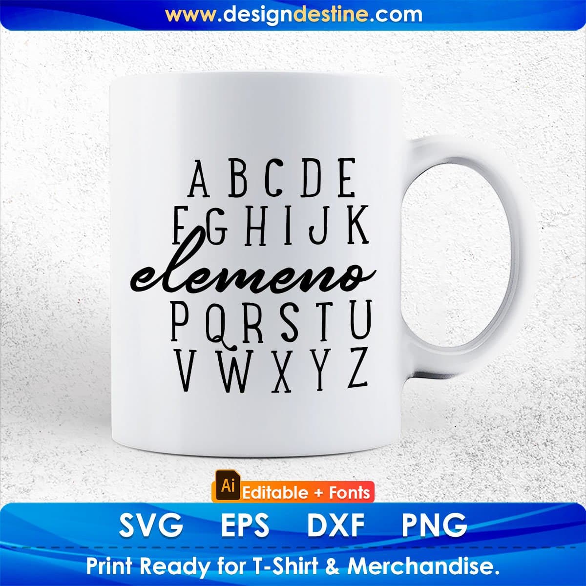 Alphabet Elemeno Teacher Editable T shirt Design In Ai Png Svg Cutting Printable Files