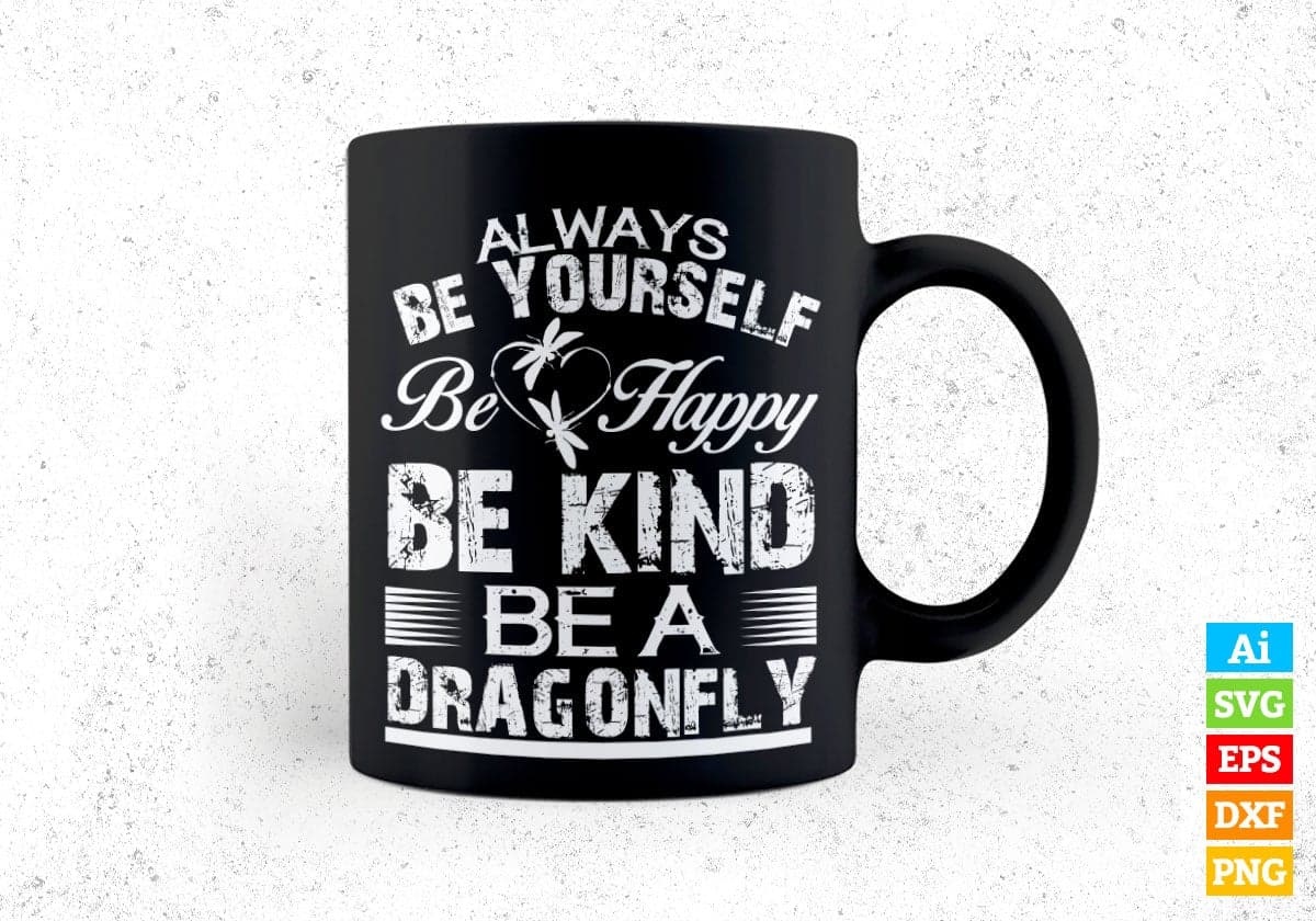 Always Be Yourself Be Happy Vector T-shirt Design in Ai Svg Png Files