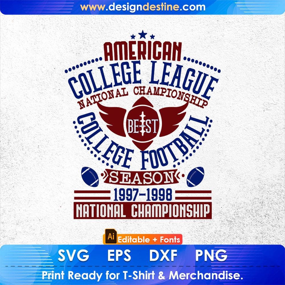 American College League Season 1997-1998 National Championship Editable T shirt Design Svg Cutting Printable Files