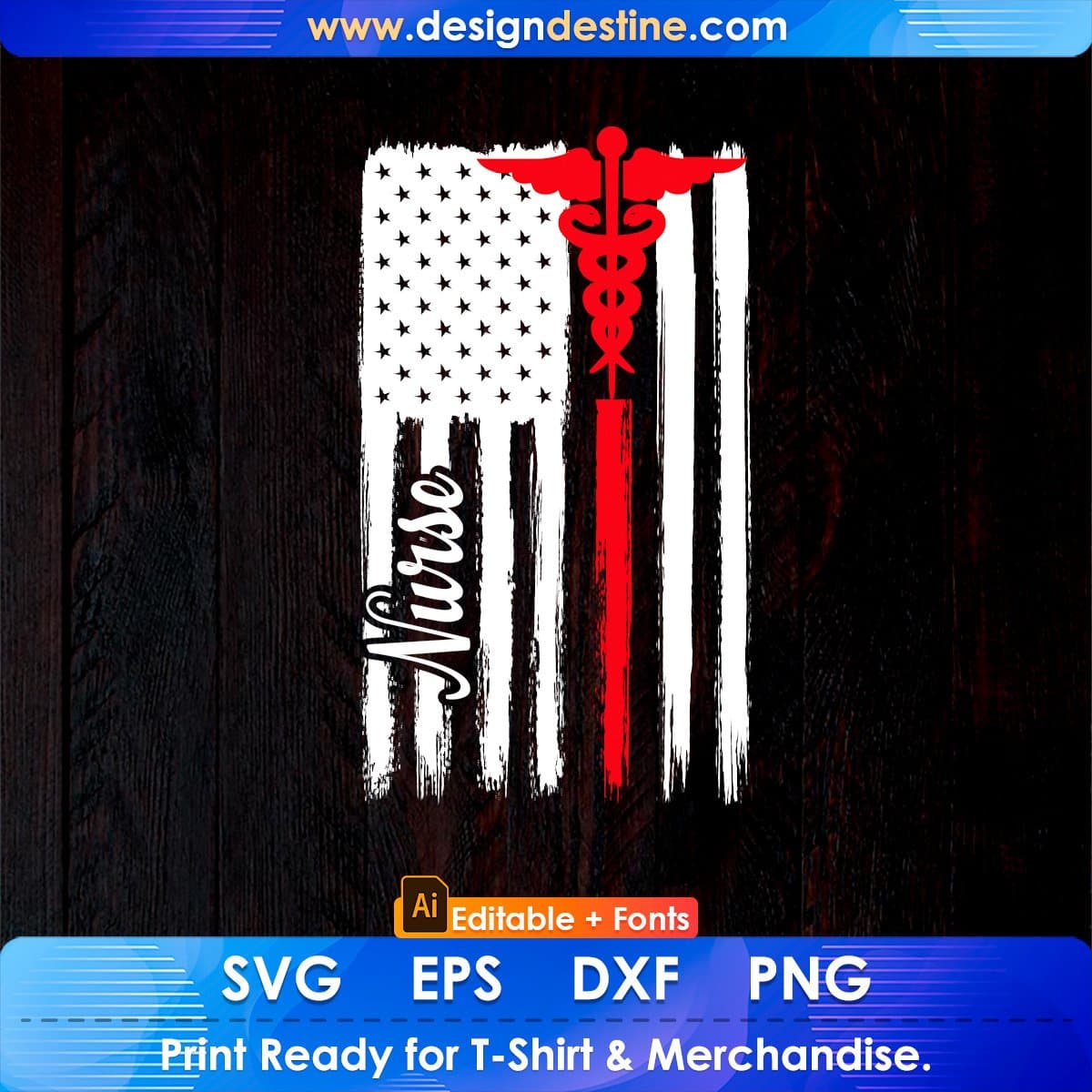 American Flag Nurse USA Nurses Gift Editable T shirt Design In Ai Svg Print File