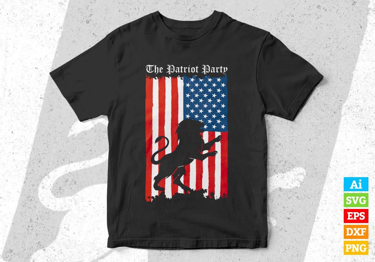 American Flag The Patriot Party 4th Of July Editable Vector T shirt Design In Svg Png Printable Files
