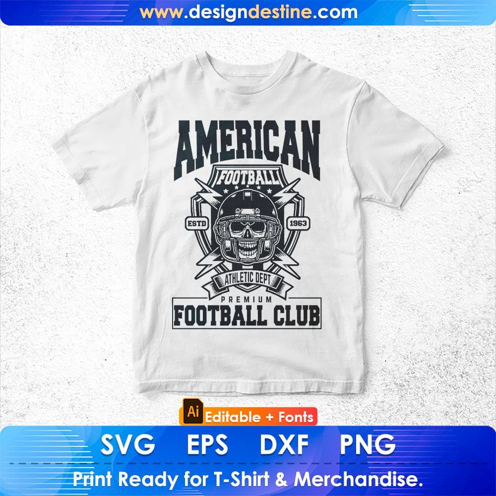 American Football Club Editable T shirt Design Svg Cutting Printable Files