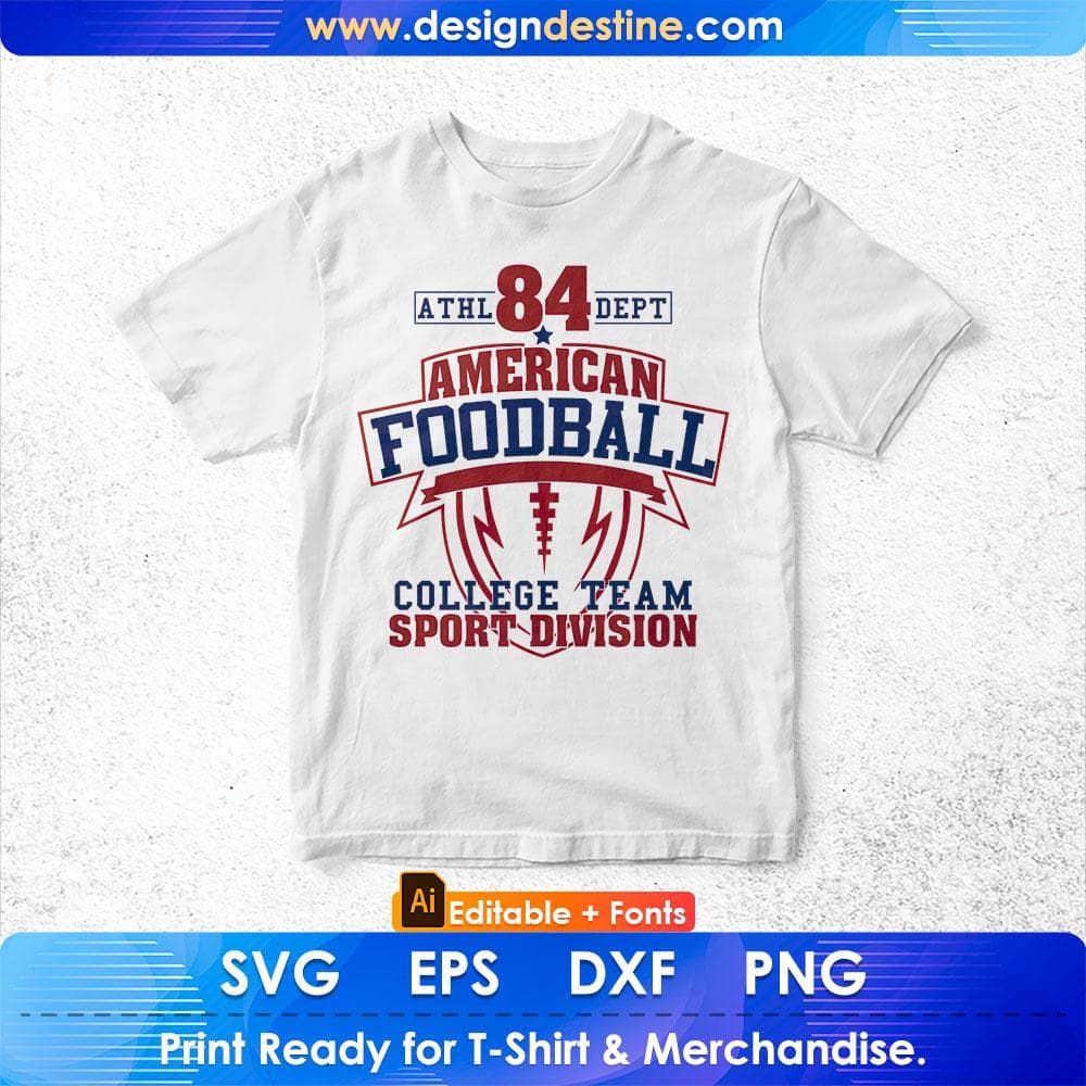 American Football College Team Sports Division Editable T shirt Design Svg Cutting Printable Files