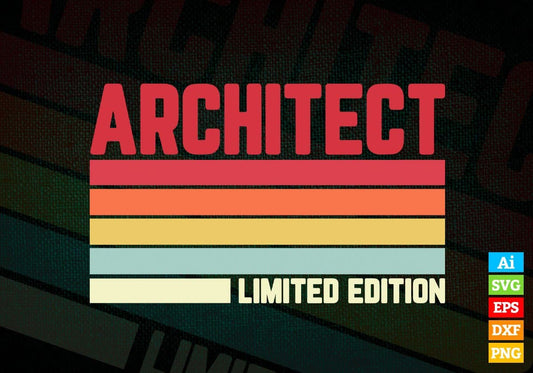 Architect Limited Edition Editable Vector T-shirt Designs Png Svg Files