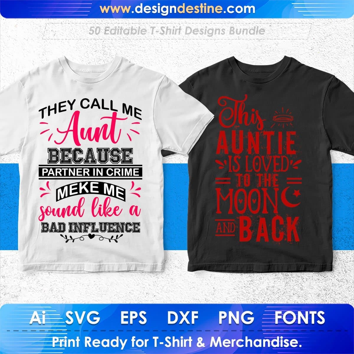 Auntie 50 Editable T-shirt Designs Bundle Part 1