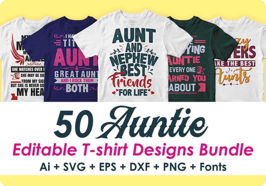 Auntie 50 Editable T-shirt Designs Bundle Part 1