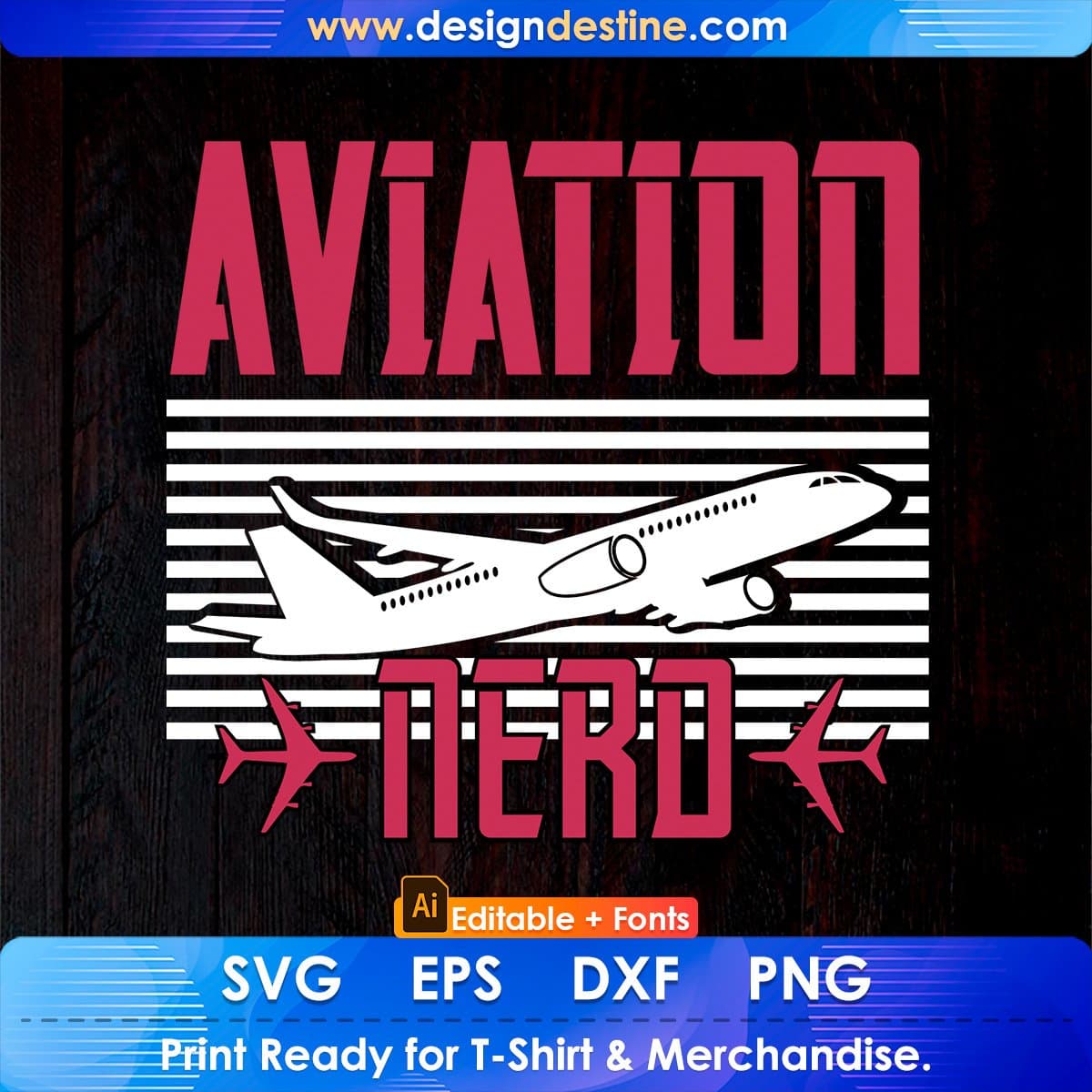Aviation nerd Editable T shirt Design In Ai Svg Printable Files