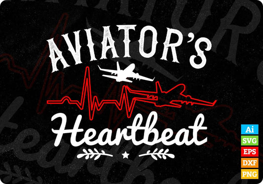 Aviator's Heartbeat Aviation Editable T shirt Design In Ai Svg Printable Files
