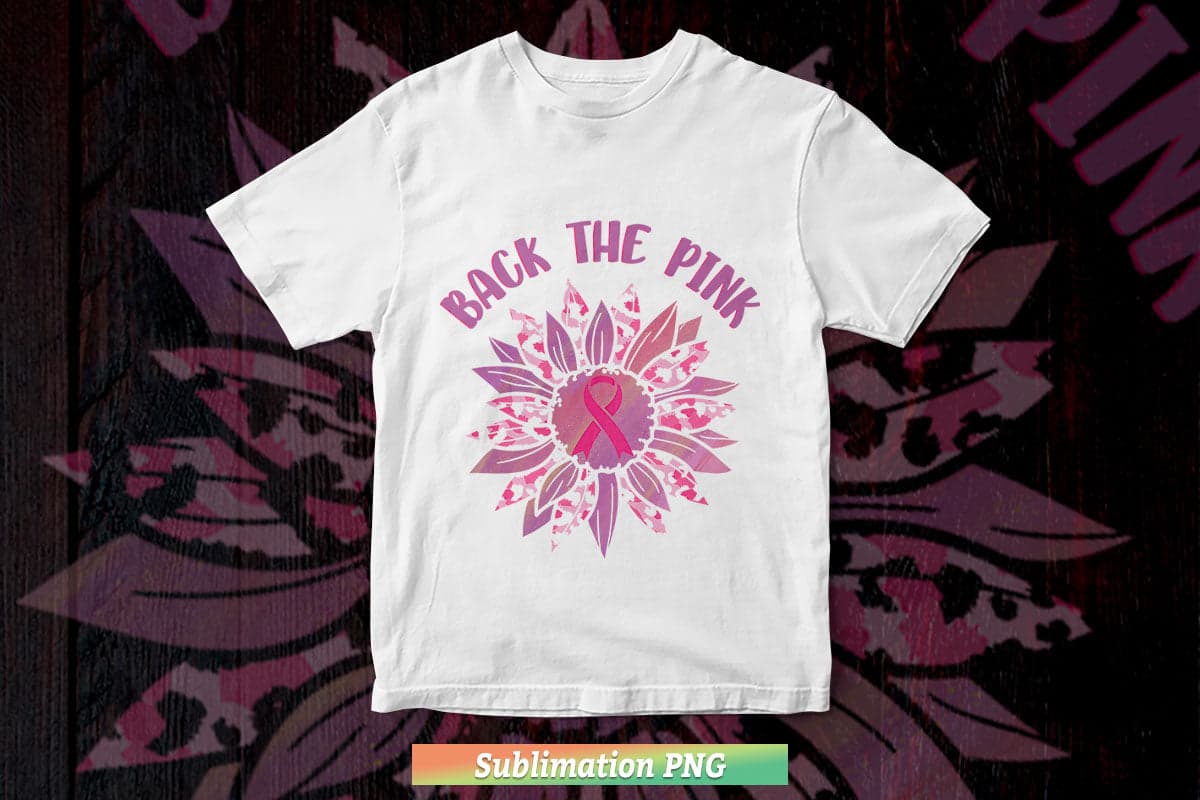 Back The Pink Ribbon Sunflower Flag Breast Cancer Awareness Png Sublimation Files.