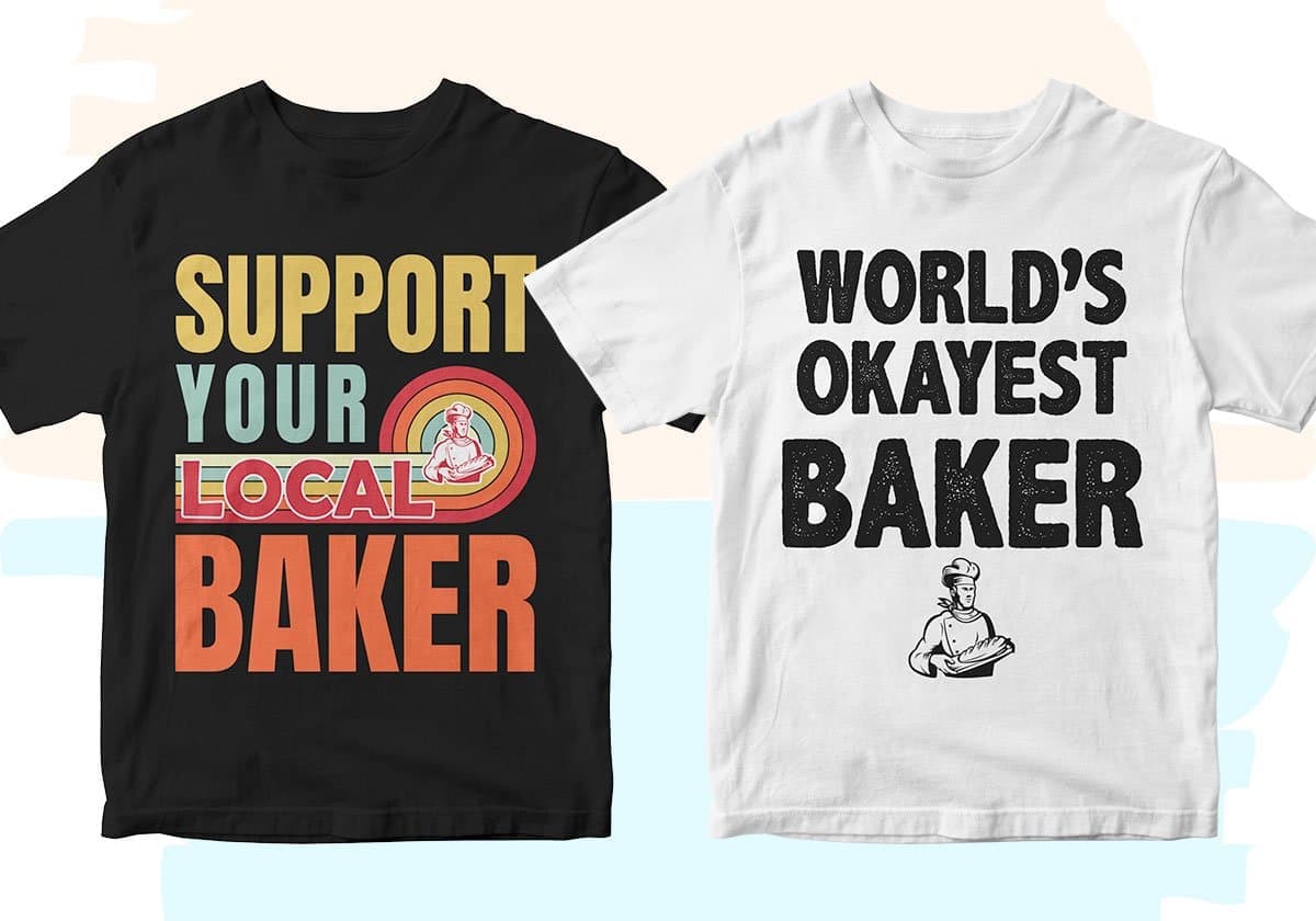 Baker 25 Editable T-shirt Designs Bundle