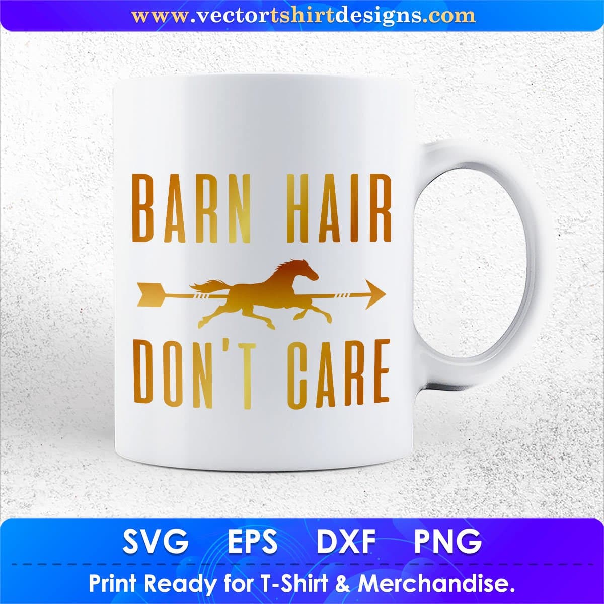 Barn Hair Don't Care Horse Vector T shirt Design In Svg Png Printable Files