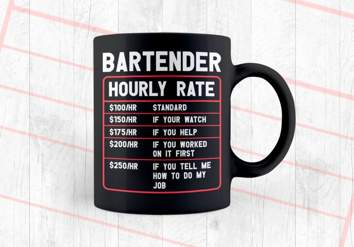 Bartender Hourly Rate Editable Vector T shirt Design In Svg Png Printable Files