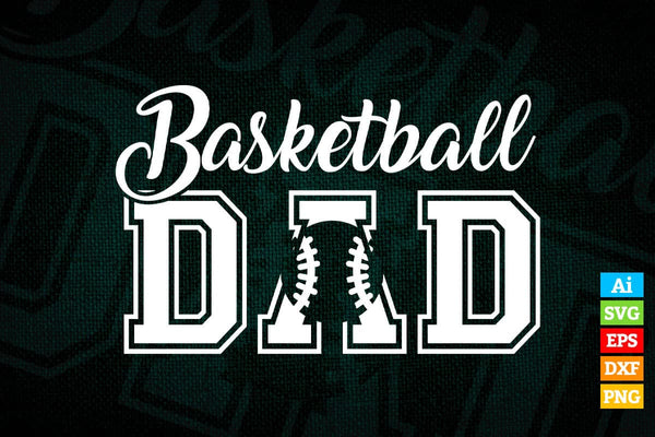 products/basketball-dad-fathers-day-sports-vector-t-shirt-design-in-ai-png-svg-files-268.jpg