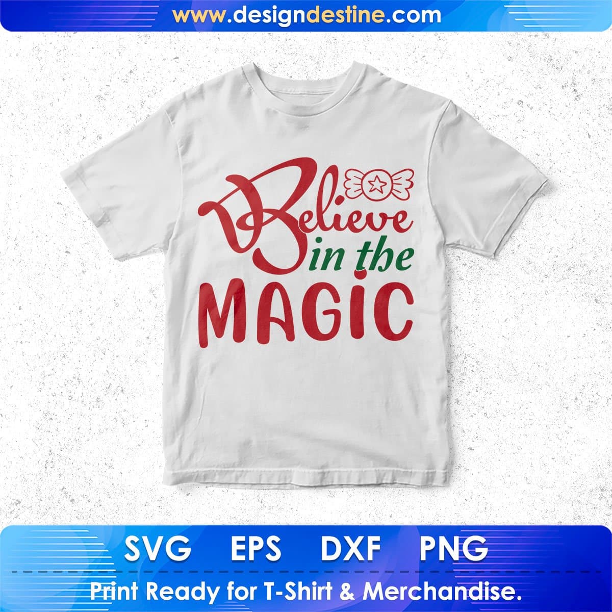 Believe In The Magic T shirt Design In Svg Png Cutting Printable Files