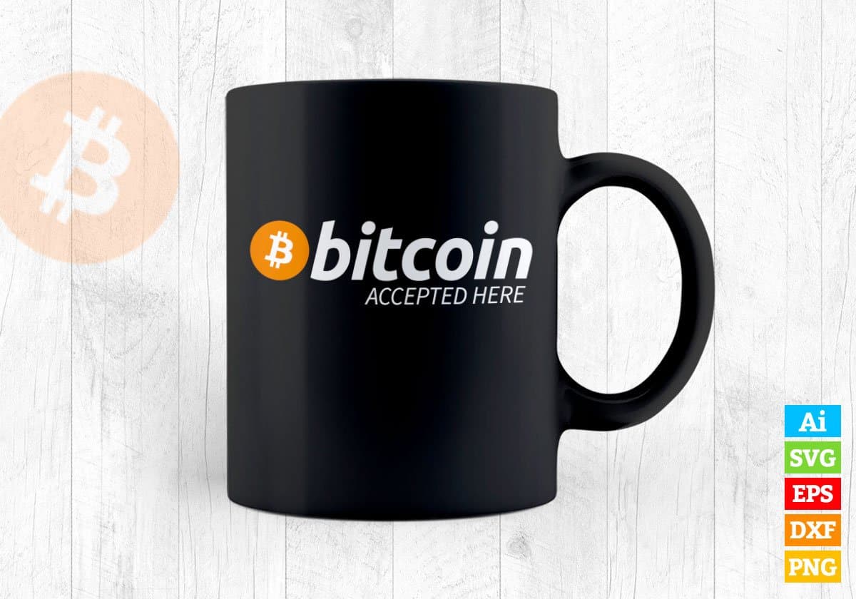 Bitcoin Accepted Here Crypto Currency Logo Vector T-shirt Design in Ai Svg Png Printable Files