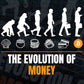 Bitcoin Crypto BTC The Evolution of Money Editable Vector T-shirt Design in Ai Svg Files