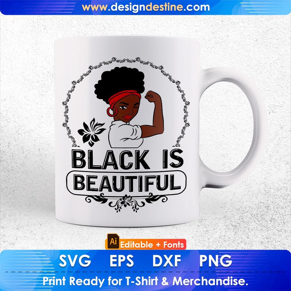Black Is Beautiful Afro Editable T shirt Design Svg Cutting Printable Files