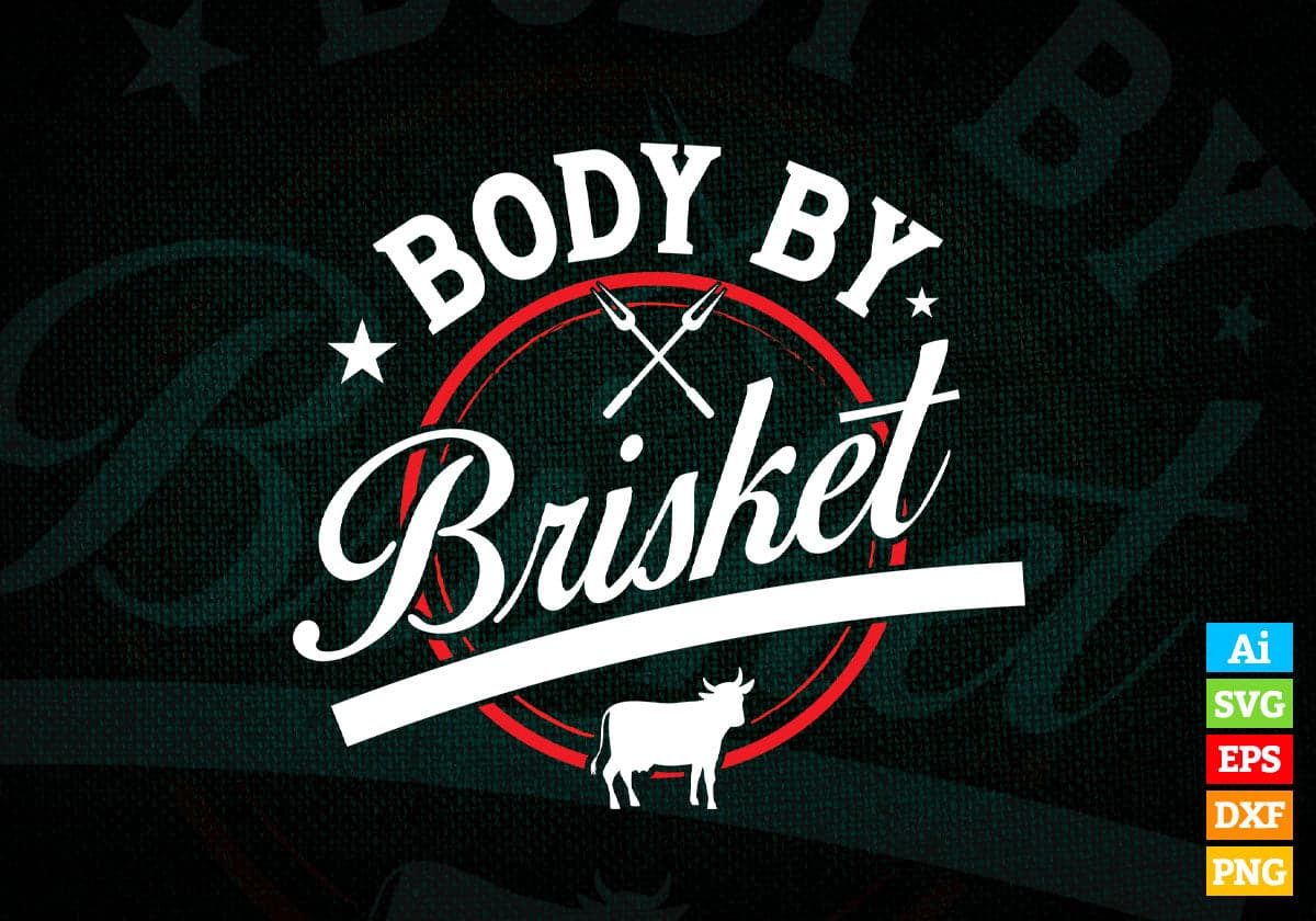 Body By Brisket Backyard Cookout Bbq Grill T-Shirt