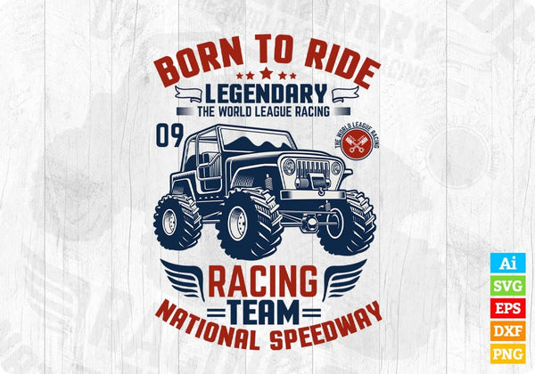 products/born-to-ride-legendary-the-world-league-auto-racing-editable-t-shirt-design-in-ai-svg-787.jpg