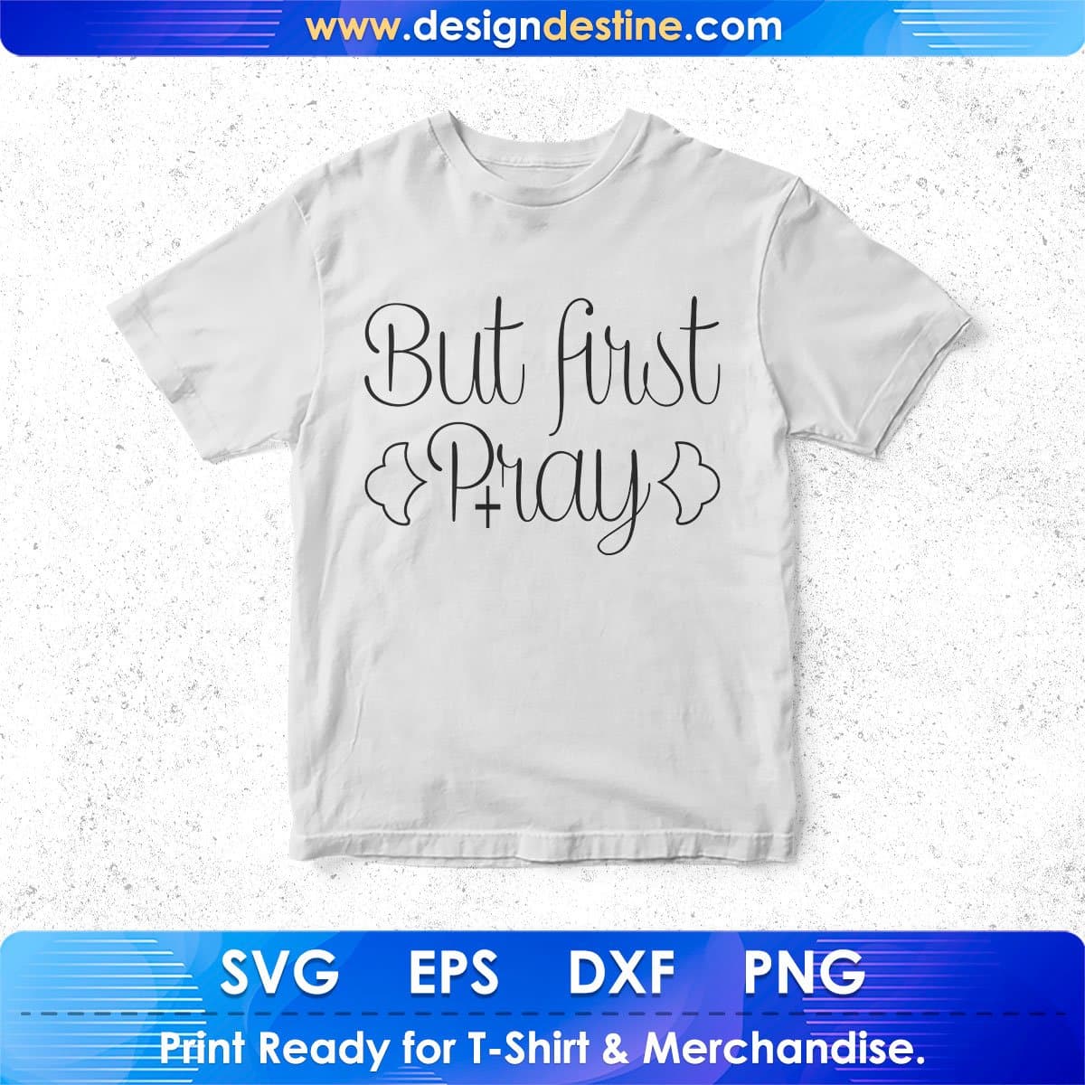 But First Pray Christmas T shirt Design In Svg Png Cutting Printable Files