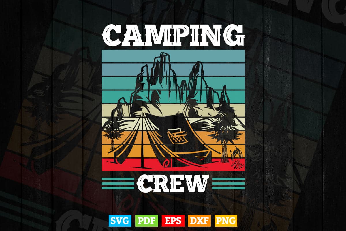 Camping Crew Vintage Retro Camper Svg Digital Files.