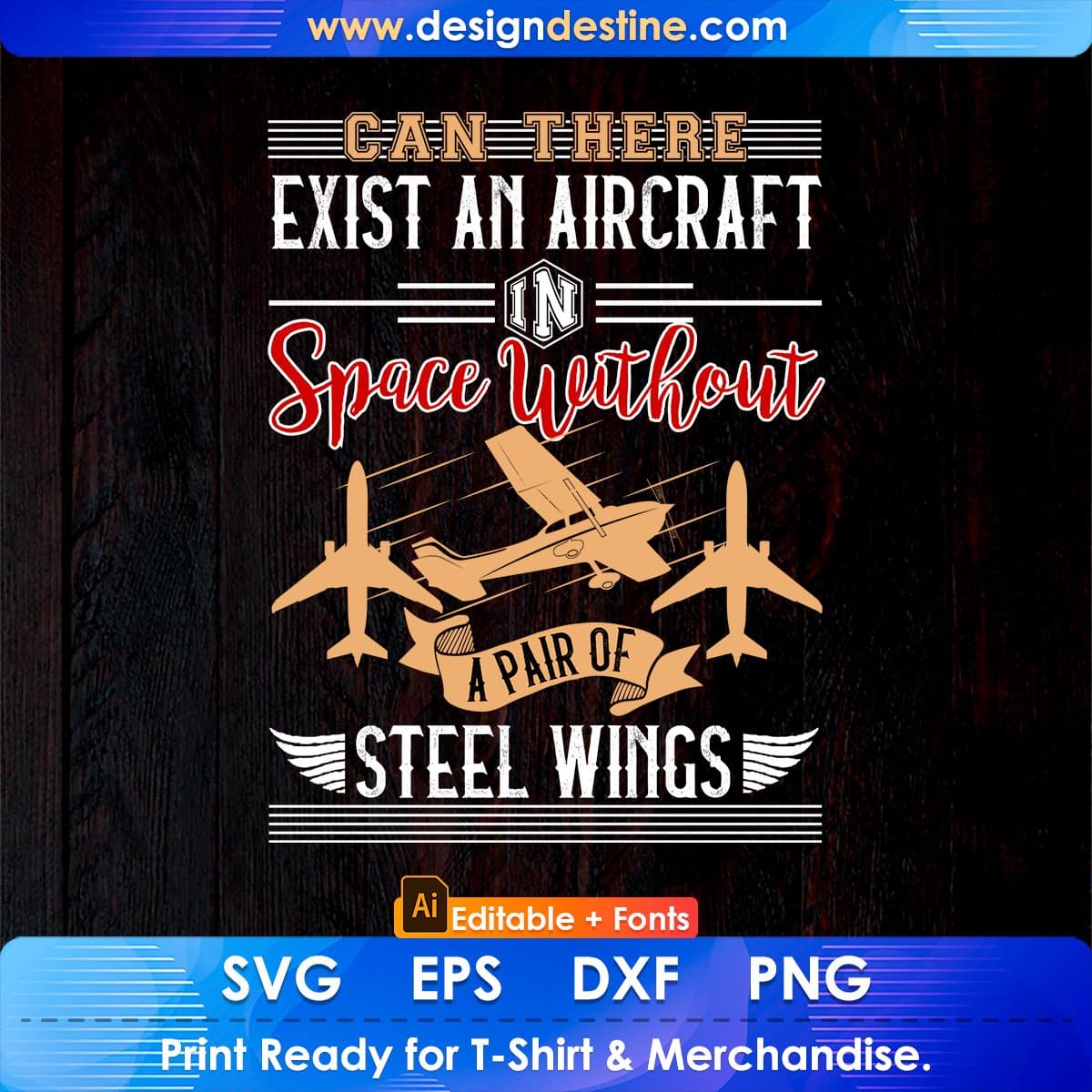 Can There Exist An Aircraft In Space Aviation Editable T shirt Design In Ai Svg Files