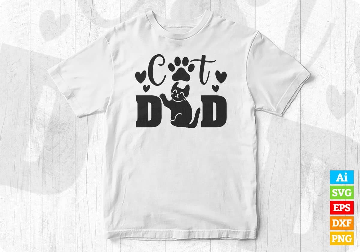 Cat Dad Animal T shirt Design In Svg Png Cutting Printable Files