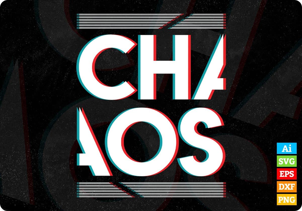 Chaos T shirt Design In Svg Cutting Printable Files
