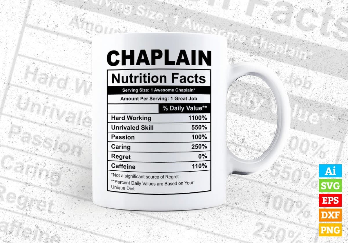 Chaplain Nutrition Facts Editable Vector T-shirt Design in Ai Svg Files