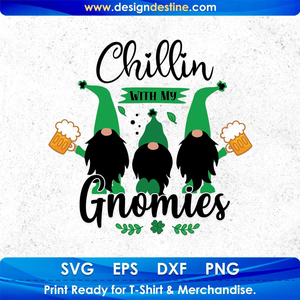 Chillin With My Gnomies St Paretic's Day T shirt Design In Svg Png Cutting Printable Files
